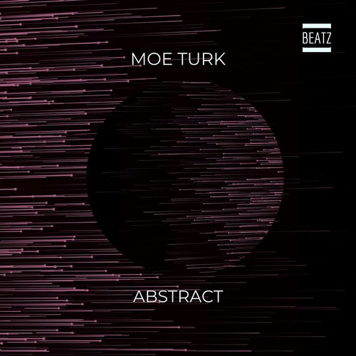 Moe Turk - Abstract [BTZ339]